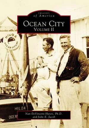 Ocean City: Volume II de Nan DeVincent-Hayes