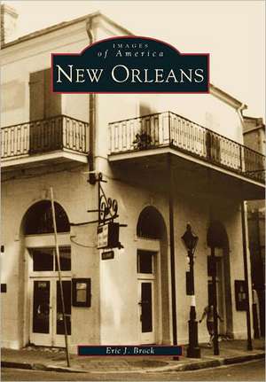 New Orleans de Eric J. Brock