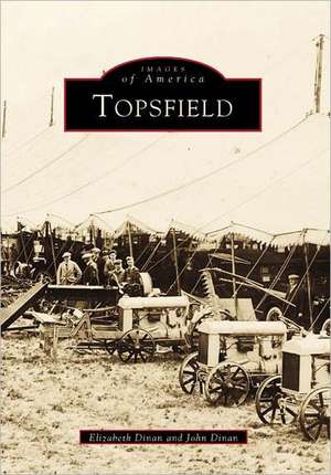 Topsfield de Elizabeth Dinan