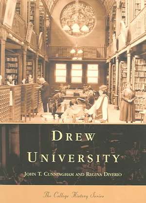 Drew University de John T. Cunningham