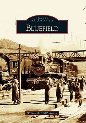 Bluefield de William R Archer