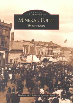 Mineral Point Wisconsin de Herbert Beall