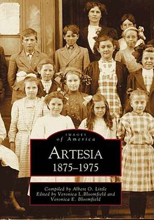 Artesia 1875-1975 de Veronica Bloomfield