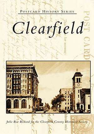 Clearfield de Julie Rae Rickard