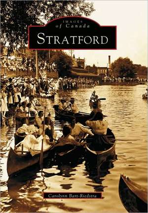 Stratford de Carolynn Bart-Riedstra