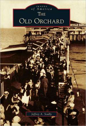 The Old Orchard de Jeffrey a Scully