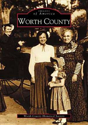 Worth County de Worth County Historical Society