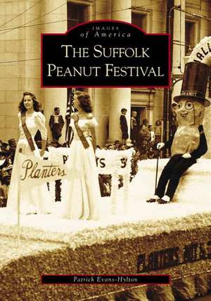 The Suffolk Peanut Festival de Patrick Evans-Hylton