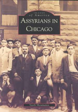 Assyrians in Chicago de Vasili Shoumanov