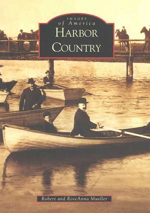 Harbor Country de Robert Mueller