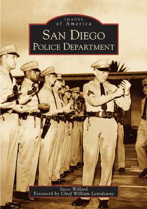 San Diego Police Department de Steve Willard