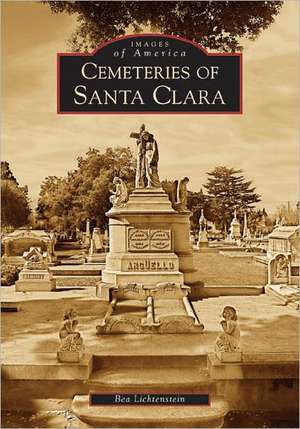 Cemeteries of Santa Clara de Bea Lichtenstein