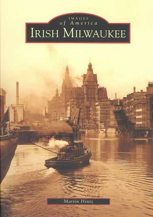 Irish Milwaukee de Martin Hintz