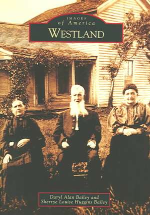 Westland de Daryl Alan Bailey