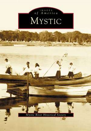 Mystic de Mystic River Historical Society