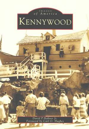 Kennywood de David P. Hahner