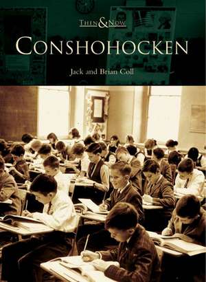 Conshohocken de Jack Coll