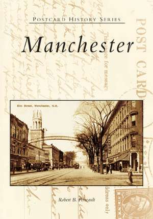 Manchester de Robert B. Perreault