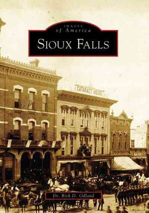 Sioux Falls de Rick D Odland