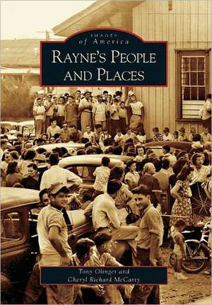 Rayne's People and Places de Tony Olinger