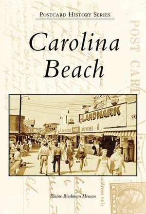 Carolina Beach de Elaine Blackmon Henson