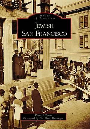 Jewish San Francisco de Edward Zerin