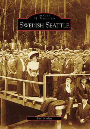 Swedish Seattle de Paul Norlen