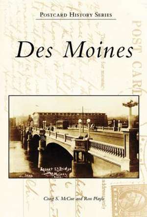 Des Moines de Craig S. McCue