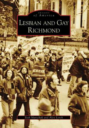 Lesbian and Gay Richmond de Beth Marschak