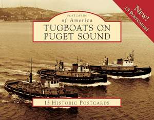 Tugboats on Puget Sound de Chuck Fowler