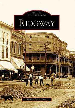 Ridgway de Dennis McGeehan