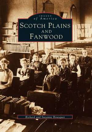 Scotch Plains and Fanwood de Richard Bousquet