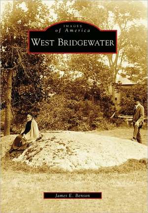 West Bridgewater de James E. Benson