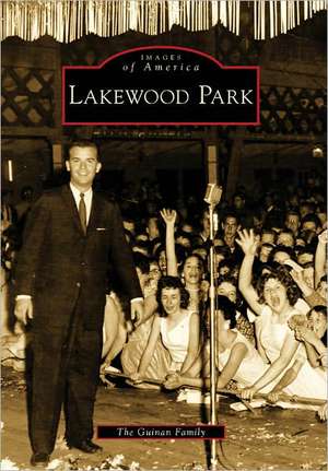 Lakewood Park de The Guinan Family