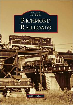 Richmond Railroads de Jeff Hawkins