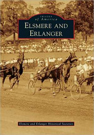 Elsmere and Erlanger de Elsmere and Erlanger Historical Societie