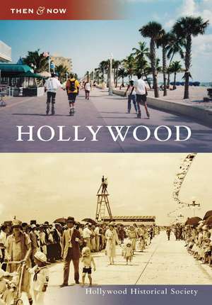 Hollywood de Hollywood Historical Society