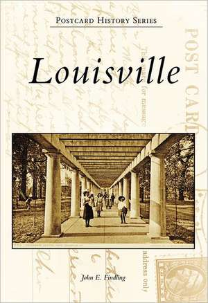 Louisville de John E. Findling