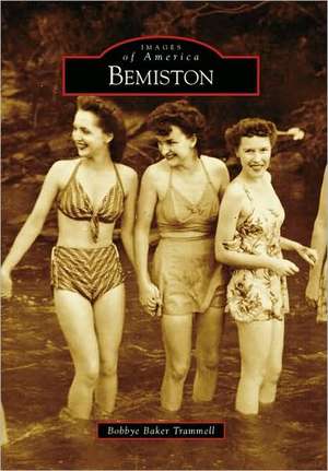 Bemiston de Bobbye Baker Trammell