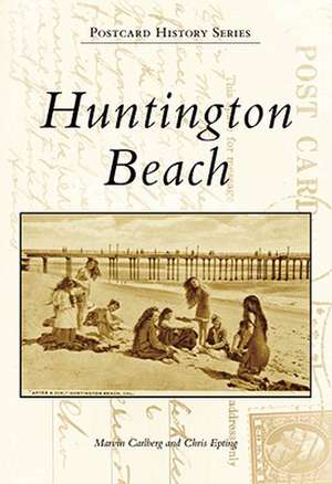 Huntington Beach de Marvin Carlberg