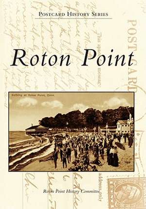 Roton Point de Roton Point History Committee