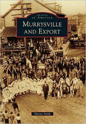 Murrysville and Export de Helene Smith