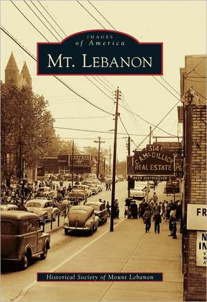 Mt. Lebanon de Arcadia Publishing