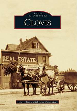 Clovis de Clovis Centennial Book Committee