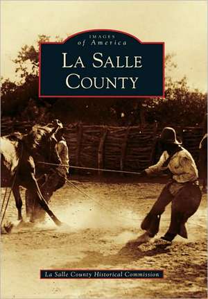 La Salle County de La Salle County Historical Commission