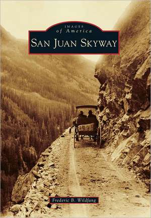 San Juan Skyway de Frederic B. Wildfang