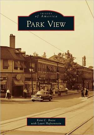 Park View de Kent C. Boese