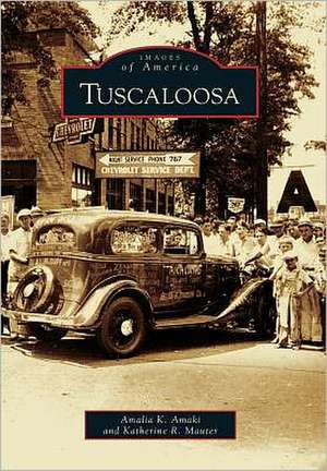 Tuscaloosa de Amalia K. Amaki