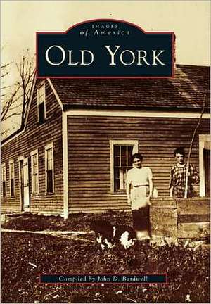 Old York de John D. Bardwell