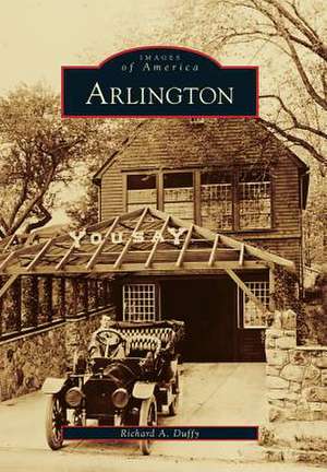Arlington de Richard a Duffy
